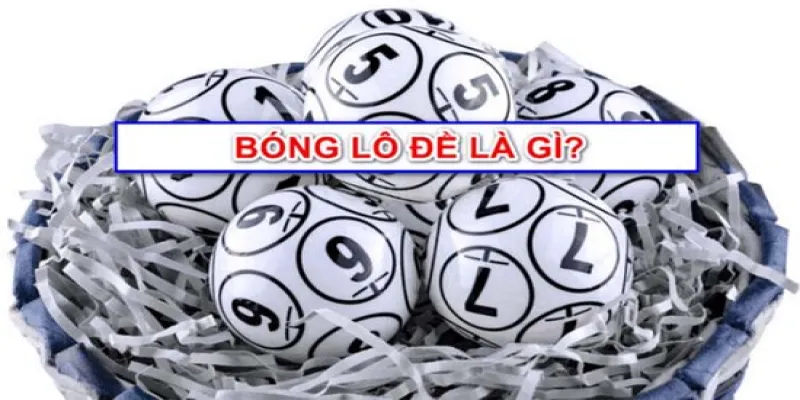 Tìm hiểu về bóng lô đề tại 789BET 